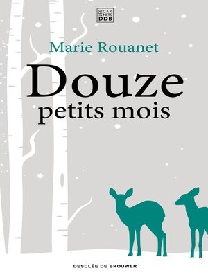 cover image of Douze petits mois